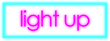 Light Up